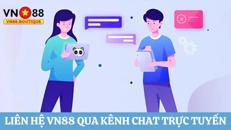 Liên hệ với nhà cái VN88 bằng cách chat trực tiếp tại website/app 